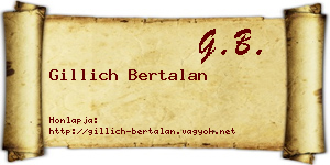 Gillich Bertalan névjegykártya